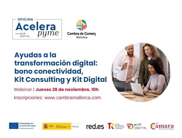 Ayudas a la transformación digital: bono conectividad, Kit Consulting y Kit Digital